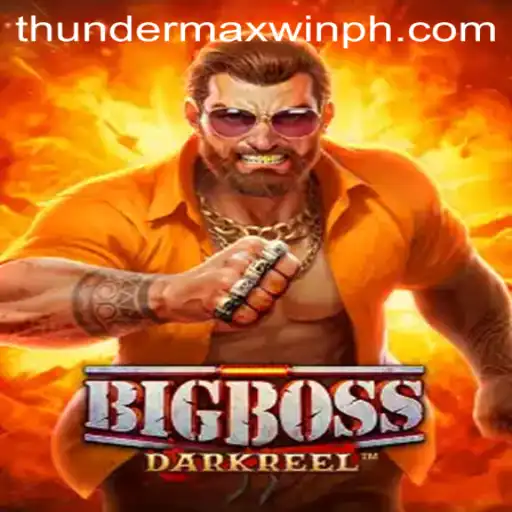 Unveiling BigBoss: The Thrilling World of ThunderMaxWin