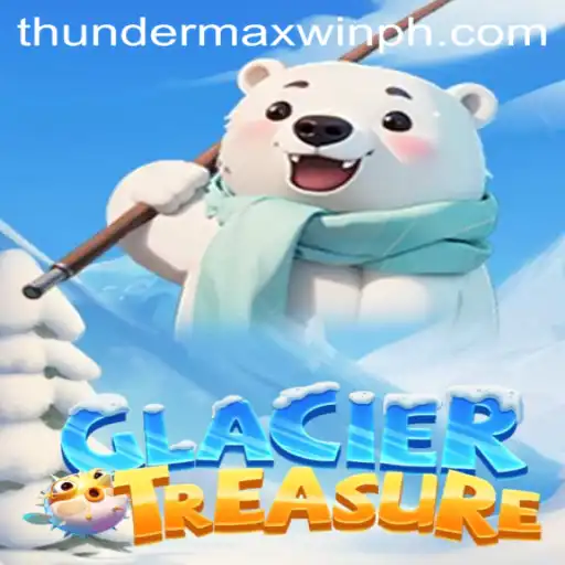 Unveiling GlacierTreasure: The Frosty Adventure in Search of ThunderMaxWin