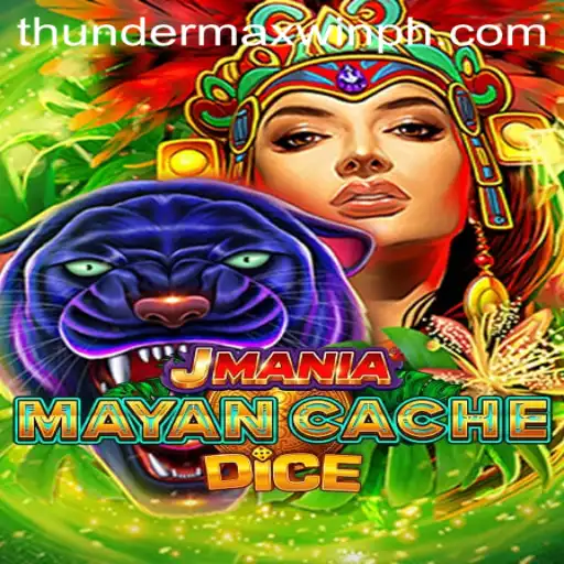 Exploring the Thrills of JManiaMayanCacheDice and the Legendary ThunderMaxWin