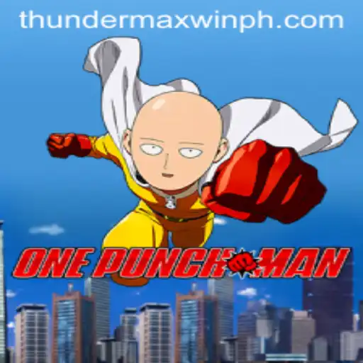 Exploring the Dynamic World of OnePunchMan: ThunderMaxWin Edition