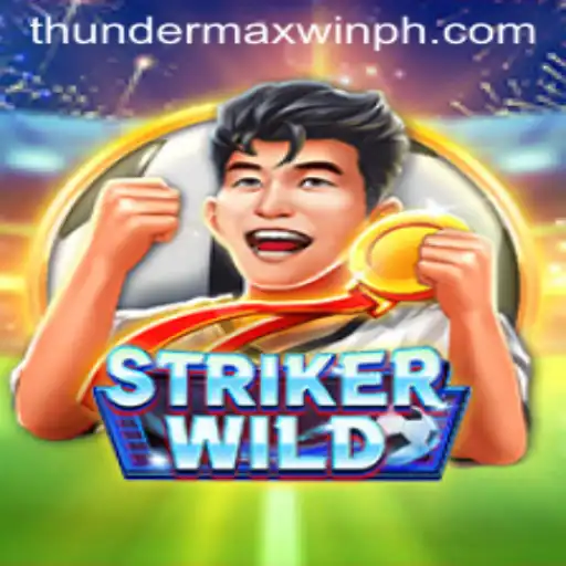 Unleashing the Excitement: StrikerWILD and the Thrill of ThunderMaxWin