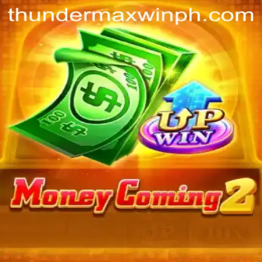 Unveiling the Exciting World of MoneyComing2 and the ThunderMaxWin Experience